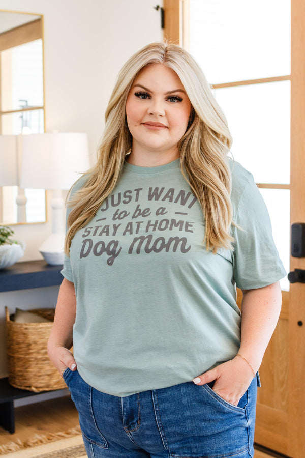 Stay At Home Dog Mom Graphic Tee Womens Ave Shops   